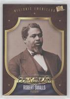 Historic Americans - Robert Smalls