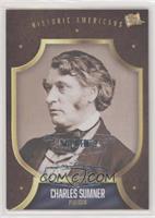 Historic Americans - Charles Sumner #/1