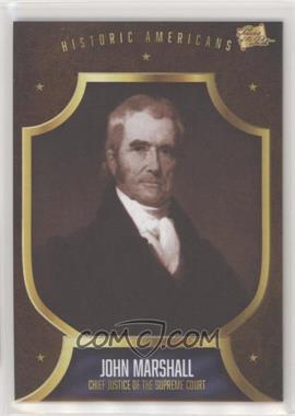 2017 The Bar Pieces of the Past - [Base] #134 - Historic Americans - John Marshall