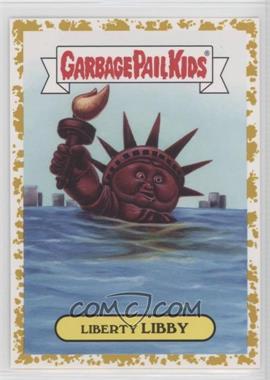 2017 Topps Garbage Pail Kids Adam-Geddon - Natural Disasters Sticker - Fool's Gold #10b - Liberty Libby /50