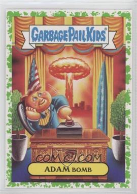 2017 Topps Garbage Pail Kids Adam-Geddon - Nuclear Sticker - Puke #17a - Adam Bomb