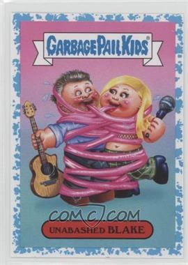 2017 Topps Garbage Pail Kids Battle of the Bands - Pop Sticker - Spit #8a - Unabashed Blake /99