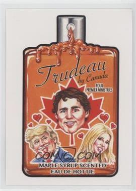 2017 Topps Garbage Pail Kids/Wacky Packages Trumpocracy: The First 100 Days - Topps Online Exclusive [Base] #69 - Trudeau by Canada /277