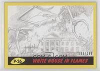 White House in Flames #/199
