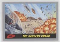 The Saucers Crash #/10