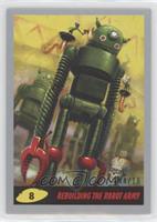 Rebuilding the Robot Army #/10