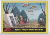 Secret Underground Bunkers #/199