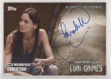 2017 Topps The Walking Dead Evolution - Autographs - Brown #A-SC - Sarah Wayne Callies as Lori Grimes /99