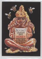 Beyonce Queen Bee Honey