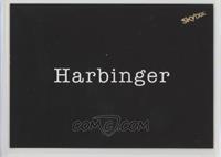 Harbinger