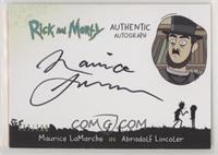 Maurice LaMarche as Abradolf Lincoler #/100