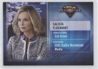 Calista Flockhart as Cat Grant