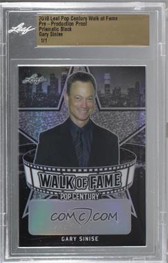 2018 Leaf Pop Century - Walk of Fame - Pre-Production Proof Black Prismatic #_GASI - Gary Sinise /1 [Uncirculated]