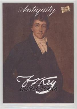 2018 The Bar Pieces of the Past Antiquity Edition - [Base] #25 - Francis Scott Key