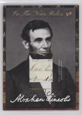 2018 The Bar Pieces of the Past Mementos - In the News Relic #ITNM-AL - Abraham Lincoln