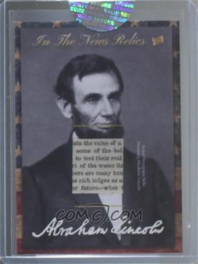 2018 The Bar Pieces of the Past Mementos - In the News Relic #ITNM-AL - Abraham Lincoln [Uncirculated]