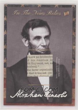 2018 The Bar Pieces of the Past Mementos - In the News Relic #ITNM-AL - Abraham Lincoln