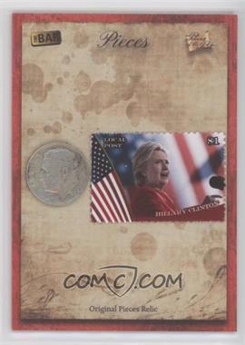 2018 The Bar Pieces of the Past Mementos - Pieces Relics #_HICL - Hillary Clinton