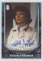 Carole Ann Ford as Susan Foreman #/25