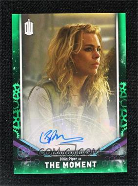 2018 Topps Doctor Who Signature Series - [Base] - Green #DWA-BPM - Billie Piper as The Moment /50