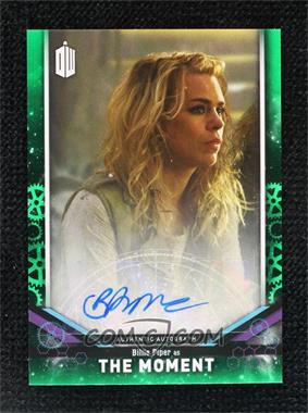 2018 Topps Doctor Who Signature Series - [Base] - Green #DWA-BPM - Billie Piper as The Moment /50