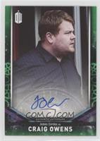 James Corden as Craig Owens #/50