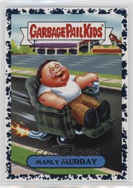 2018 Topps Garbage Pail Kids We Hate the '80s - '80s Sitcom Sticker - Bruised #7a - Manly Murray