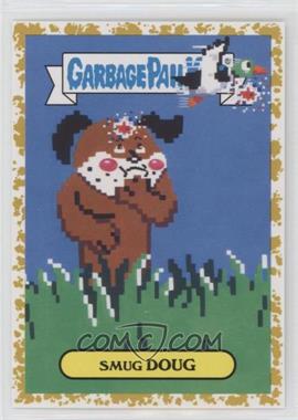 2018 Topps Garbage Pail Kids We Hate the '80s - '80s Video Games Stickers - Fool's Gold #7b - Smug Doug /50
