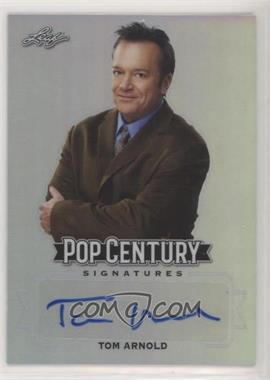 2019 Leaf Pop Century - [Base] #BA-TA1 - Tom Arnold