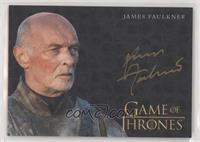 James Faulkner as Randyll Tarly