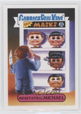 2019 Topps Garbage Pail Kids: Revenge of Oh, The Horror-ible - Slasher Film Stickers #7a - Meditating Michael