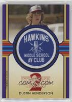 Dustin Henderson (Hawkins Middle School AV) #/25