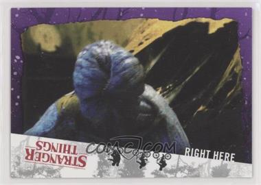 2019 Topps Stranger Things Welcome To The Upside Down - [Base] - Purple #18 - Right Here /25