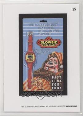 2019 Topps Wacky Packages Old School Series 8 - On Demand [Base] - Black Ludlow Back #25 - Slowbiz Pizza Place Watch