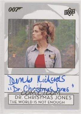 2019 Upper Deck James Bond Collection - Autographs - Inscriptions #A-RI - The World is Not Enough - Denise Richards as Dr. Christmas Jones