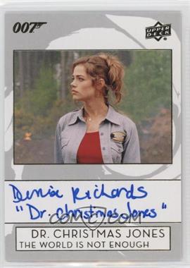 2019 Upper Deck James Bond Collection - Autographs - Inscriptions #A-RI - The World is Not Enough - Denise Richards as Dr. Christmas Jones