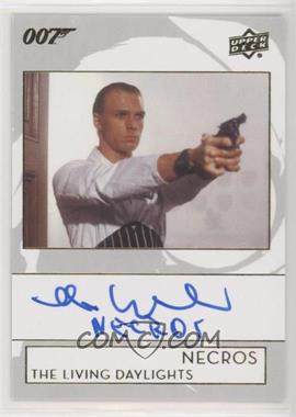 2019 Upper Deck James Bond Collection - Autographs - Inscriptions #A-WI - The Living Daylights - Andreas Wisniewski as Necros