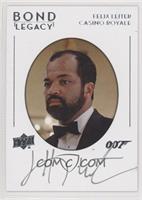 Tier 1 - Jeffrey Wright as Felix Leiter