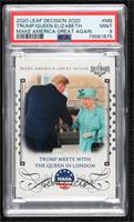 Trump Meets with the Queen in London [PSA 9 MINT]
