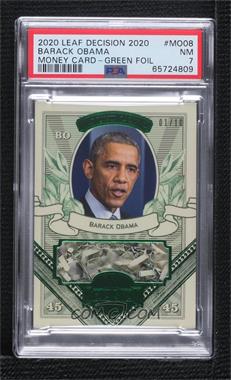 2020 Decision 2020 - Money Card - Green #MO08 - Barack Obama /10 [PSA 7 NM]