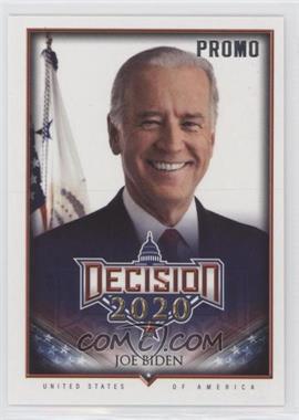 2020 Decision 2020 - Promo Cards #PC2 - Joe Biden