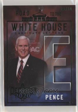 2020 Decision 2020 - Road to the White House - Green #_MIPE.2 - Mike Pence (E) /10