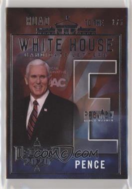 2020 Decision 2020 - Road to the White House - Preview #_MIPE.2 - Mike Pence (E) /5