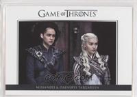 Missandei & Daenerys Targaryen