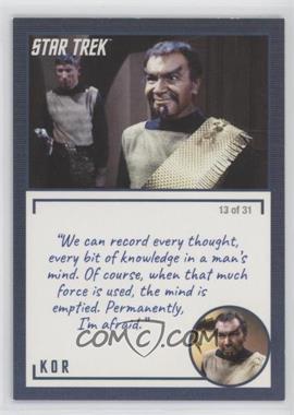 2020 Rittenhouse Star Trek: The Original Series Archives and Inscriptions - [Base] #41.13 - Kor ("We can record every…")