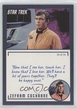 2020 Rittenhouse Star Trek: The Original Series Archives and Inscriptions - [Base] #46.34 - Zefram Cochrane ("Now that I see her…")