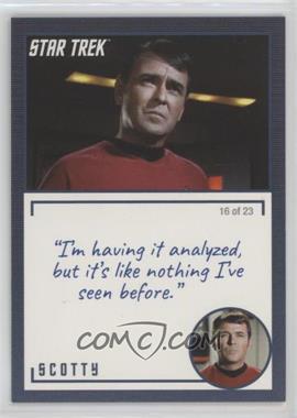 2020 Rittenhouse Star Trek: The Original Series Archives and Inscriptions - [Base] #5.16 - Scotty ("I'm having it analyzed…")