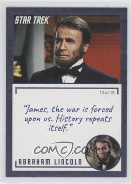 2020 Rittenhouse Star Trek: The Original Series Archives and Inscriptions - [Base] #94.13 - Abraham Lincoln ("James, the war is…")