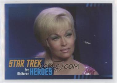 2020 Rittenhouse Star Trek: The Original Series Archives and Inscriptions - Heroes & Villains Expansion #101 - Eve McHuron