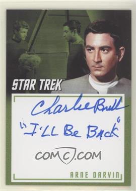 2020 Rittenhouse Star Trek: The Original Series Archives and Inscriptions - Inscription Autographs #A24.6 - Charlie Brill as Arne Darvin ("I'll Be Back")